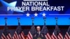 Congress Takes Over National Prayer Breakfast 