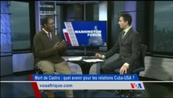 Washington Forum du jeudi 1er décembre 2016 : Fidel Castro et ses liens avec l’Afrique