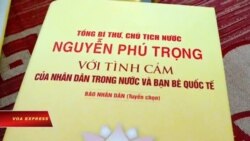 Truyền hình VOA 21/6/19: Việt Nam ra mắt sách ca ngợi Nguyễn Phú Trọng